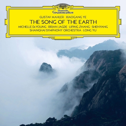 Long Yu, Shanghai Symphony Orchestra, Gustav Mahler (1860-1911) & Xiaogang Ye (*1955) - The Song Of The Earth (2 CDs)