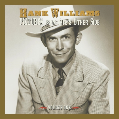 Hank Williams - Pictures From Life's Other Side Vol. 1 (2 CDs)