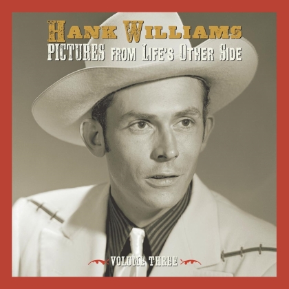 Hank Williams - Pictures From Life's Other Side Vol. 3 (2 CDs)