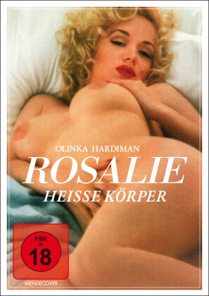 Rosalie - Die Nacht der heissen Körper
