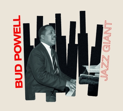 Bud Powell - Jazz Giant (2021 Reissue, 20th Century Masterworks, Limitiert)