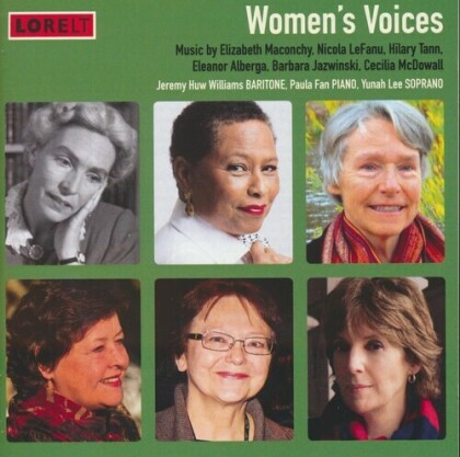Elizabeth Maconchy (1907-1994), Nicola LeFanu (*1947), Hilary Tann, Eleanor Alberga (*1949), Barbara Jazwinski, … - Women's Voices
