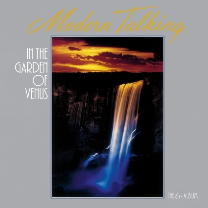 Modern Talking - In The Garden Of Venus (2021 Reissue, Music On Vinyl, Limited, Numbered, Smoke Vinyl, LP)