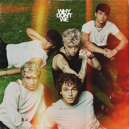 Why Don't We - The Good Times and The Bad Ones (LP)