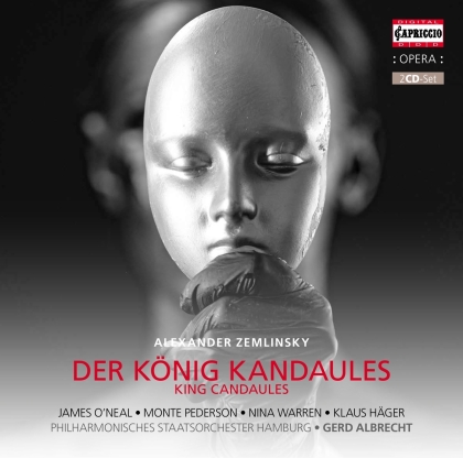 Alexander von Zemlinsky (1871-1942), Gerd Albrecht & Philharmonisches Staatsorchester Hamburg - Der König Kandaules - King Caudales (2021 Reissue, Version Remasterisée, 2 CD)