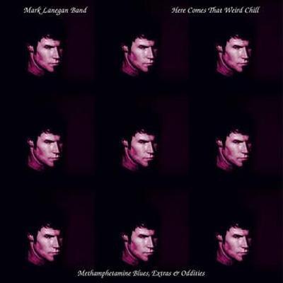 Mark Lanegan - Here Comes That Weird Chill (2021 Reissue, LP)