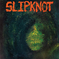 Slipknot - --- (2021 Reissue, Opaque Green Vinyl, 7" Single)