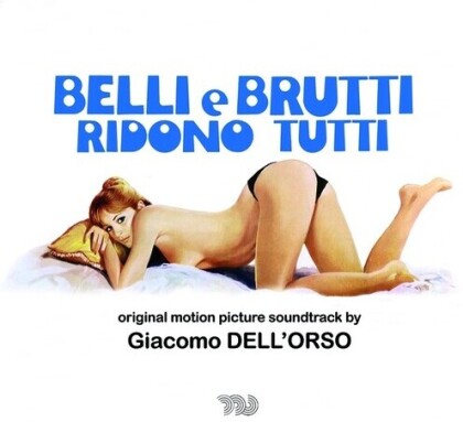 Giacomo Dell'orso - Belli E Brutti Ridono Tutti - OST