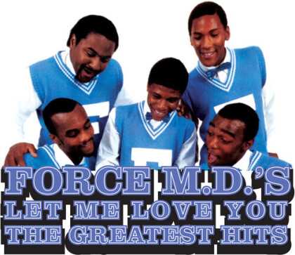 Force M.D.'S - Let Me Love You (The Greatest Hits) (2021 Reissue, Tommy Boy, 140 Gramm, Blue Translucent Vinyl, LP)