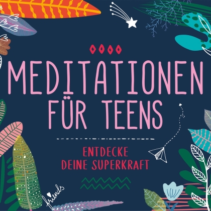 Susanne Keller - Meditationen Fur Teens (3 CDs)