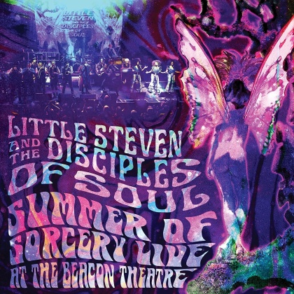 Little Steven & The Disciples Of Soul - Summer Of Sorcery - Live At The Beacon Theatre
