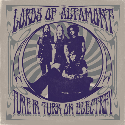 The Lords Of Altamont - Tune In, Turn On, Electrify! (Limitiert, Colored, LP)
