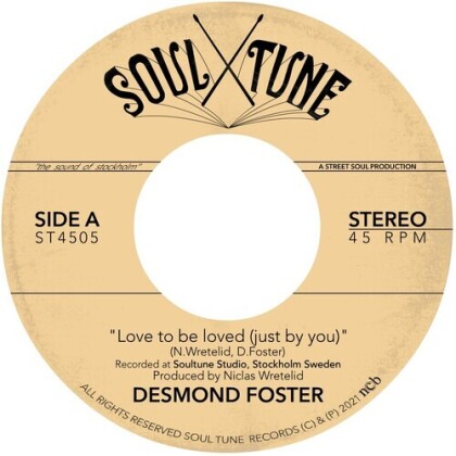 Desmond Foster - Love To Be Loved (Just By You) (7" Single)