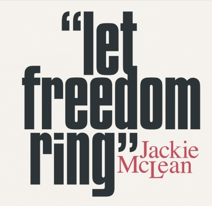 Jackie McLean - Let Freedom Ring (2021 Reissue, Ermitage, LP)