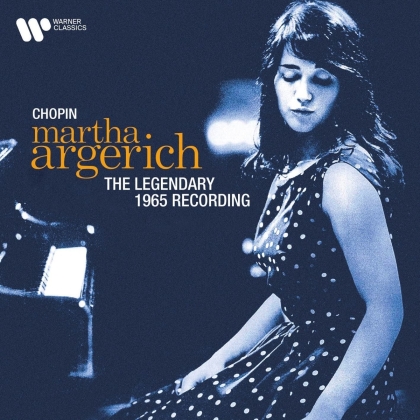 Martha Argerich - The Legendary 1965 Recording (Remastered)