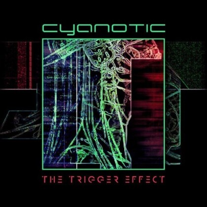 Cyanotic - Trigger Effect (LP)