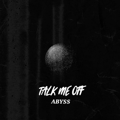 Talk Me Off - Abyss EP (Gunner Label, Split Coloured 10 Vinyl, 10" Maxi)