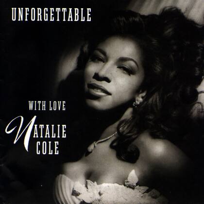Natalie Cole - Unforgettable (2022 Reissue, Concord Records, 2 LPs)