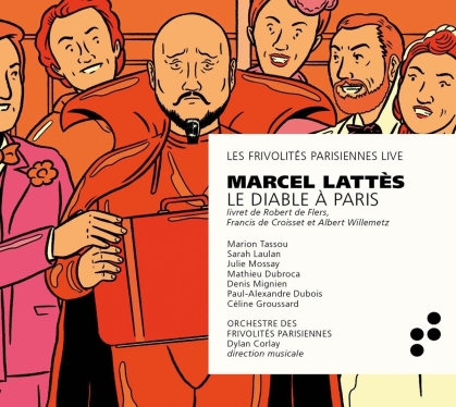 Orchestre des Frivolites Parisiennes, Marcel Lattes & Dylan Corlay - Le Diable A Paris