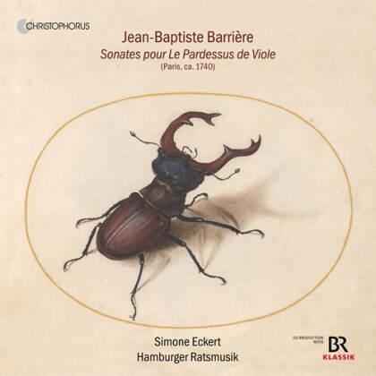 Hamburger Ratsmusik, Jean-Baptiste Barrière (1707-17047) & Simone Eckert - Sonates Pour Le Pardessus de Viole
