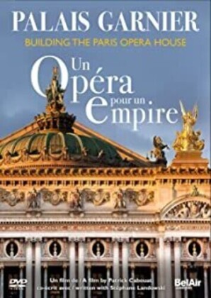 Cabouat, Patrick - Palais Garnier - Un Opera Pour Un Empire