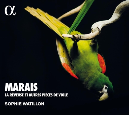 Marin Marais (1656-1728) & Sophie Watillon - La Reveuse (2021 Reissue)