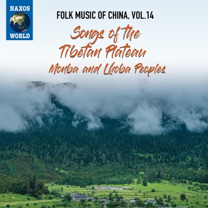 Folk Music Of China Volume14 - Tibetan Plateau - Minba And Lhoba Peoples
