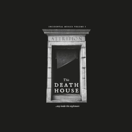 Attrition - This Death House (2021 Reissue, LP)