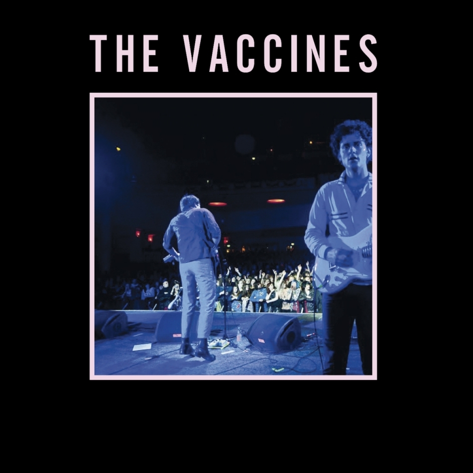 The Vaccines - Live From London, England (2021 Reissue, Music On CD)