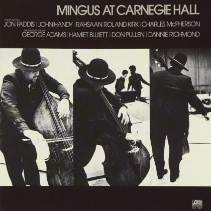 Charles Mingus - At Carnegie Hall (2021 Reissue, Rhino, Deluxe Edition, 2 CDs)