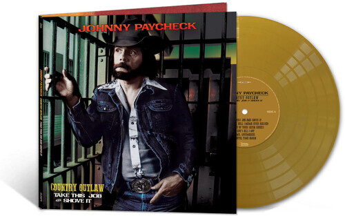 Johnny Paycheck - Counry Outlaw - Take This Job & Shove It (Limited, Gold Colored Vinyl, LP)