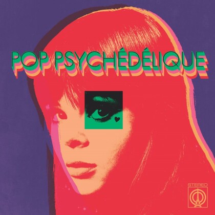 Pop Psychedelique (French Psych. Pop 1964-2019) (2 LPs)