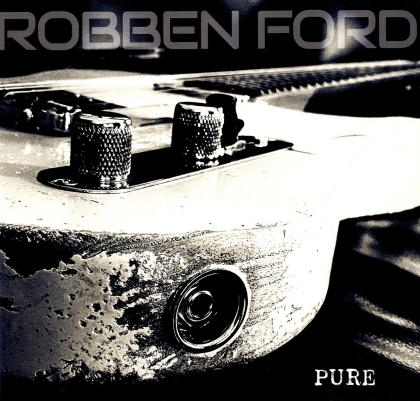 Robben Ford - Pure (Black Vinyl, LP)