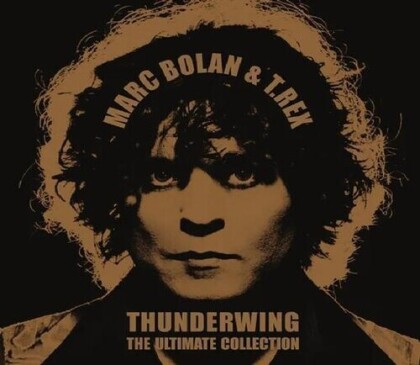 Marc Bolan & T.Rex (Tyrannosaurus Rex) - Thunderwing - The Ultimate Collection (First Time On Vinyl, LP)