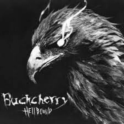 Buckcherry - Hellbound (Round Hill)