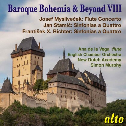 Simon Murphy, New Dutch Academy, Josef Myslivecek (1737-1781), Jan Stamic, Frantisek X. Richter, … - Baroque Bohemia & Beyond VIII (Stamic Richter)
