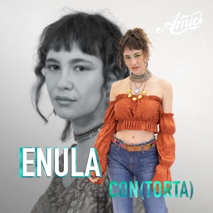 Enula (Amici) - Con(Torta)