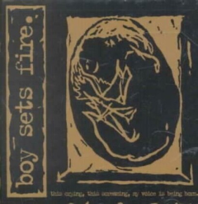 Boysetsfire - This Crying This Screaming My Voice Is Being Born (2021 Reissue, Dark Operative, LP)