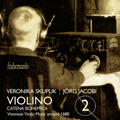 Veronika Skuplik & Jörg Jacobi - Violino 2: Catena Bohemica
