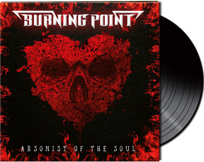 Burning Point - Arsonist Of The Soul (Limited Gatefold, Black Vinyl, LP)