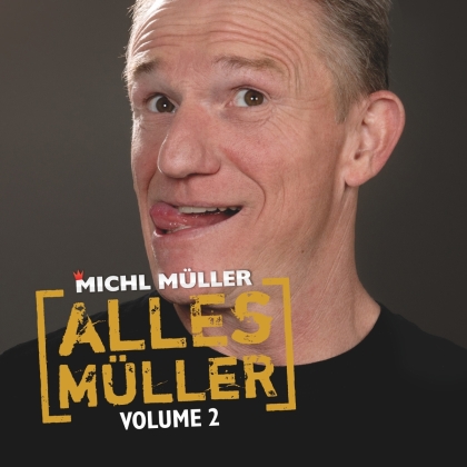 Michl Müller - Alles Müller - Vol. 2
