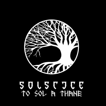 Solstice - To Sol A Thane (Black Vinyl, LP)