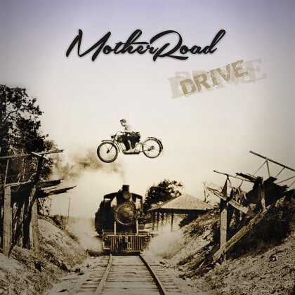 Mother Road - Drive (2021 Reissue)