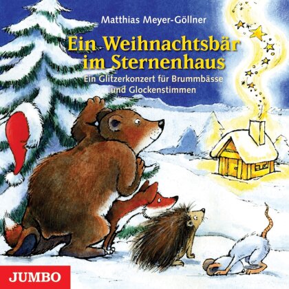 Matthias Meyer-Göllner - Ein Weihnachtsbär Im Sternenhaus