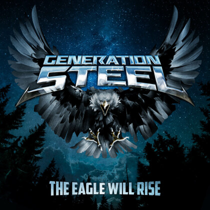 Generation Steel - The Eagle Will Rise (Limitiert, Gatefold, LP)
