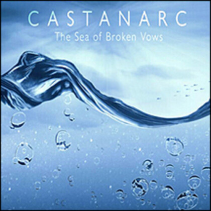 Castanarc - Sea Of Broken Vows