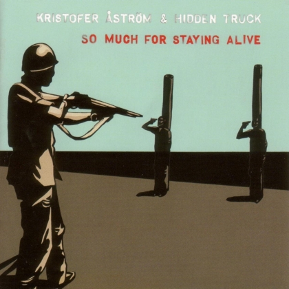 Kristofer Aström - So Much For Staying Alive (2021 Reissue, LP)