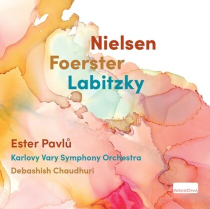 Carl August Nielsen (1865-1931), Joseph Bohuslav Foerster (1859-1951), Joseph Labitzky (1802-1881), Debashish Chaudhuri, Ester Pavlu, … - Vocal Works