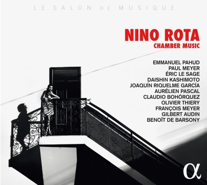 Nino Rota (1911-1979), Emmanuel Pahud, François Meyer, Gilbert Audin, Daishin Kashimoto, … - Chamber Music
