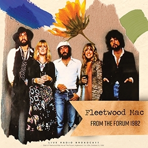 Fleetwood Mac - From The Forum 1982 (LP)